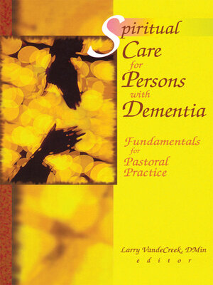 cover image of Spiritual Care for Persons with Dementia